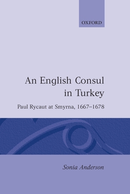 An English Consul in Turkey