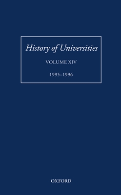 History of Universities: Volume XIV: 1995-1996