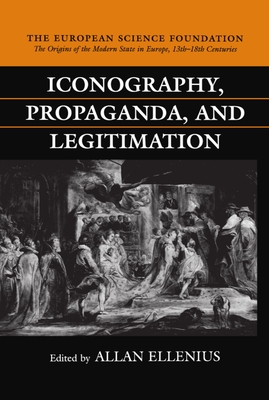 Iconography, Propaganda, and Legitimation