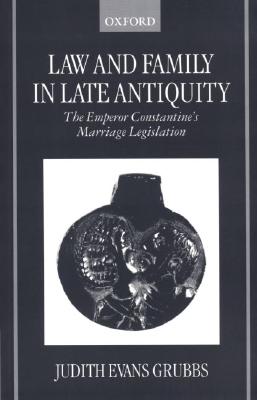 Law and Family in Late Antiquity