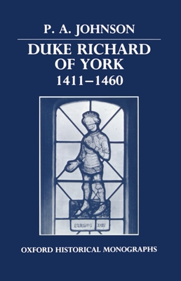 Duke Richard of York 1411-1460