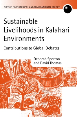 Sustainable Livelihoods in Kalahari Environments