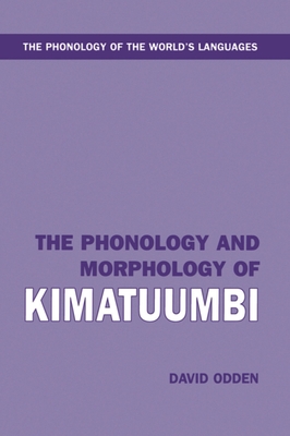 The Phonology and Morphology of Kimatuumbi