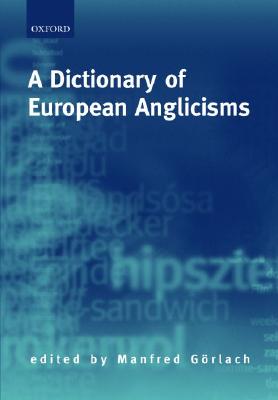 A Dictionary of European Anglicisms