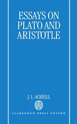 Essays on Plato and Aristotle