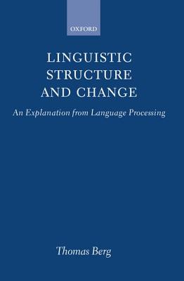 Linguistic Structure and Change