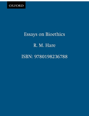 Essays on Bioethics