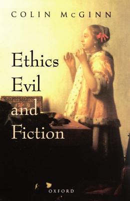 Ethics, Evil, and Fiction