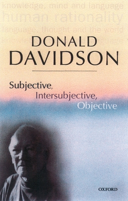 Subjective, Intersubjective, Objective