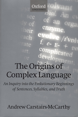 The Origins of Complex Language