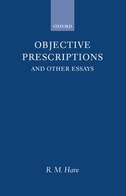 Objective Prescriptions