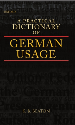 A Practical Dictionary of German Usage