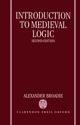 Introduction to Medieval Logic