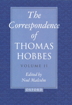 The Correspondence of Thomas Hobbes: Volume II: 1660-1679