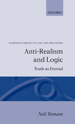 Anti-Realism and Logic