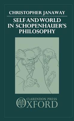 Self and World in Schopenhauer's Philosophy