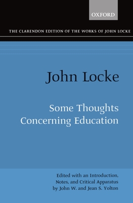 John Locke: Some Thoughts Concerning Education