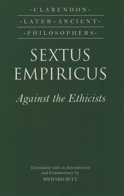 Sextus Empiricus: Against the Ethicists