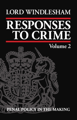 Responses to Crime, Volume 2