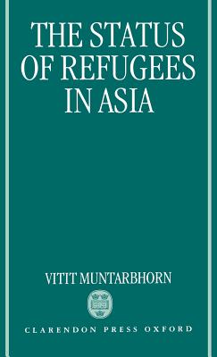 The Status of Refugees in Asia