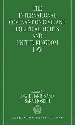 The International Covenant on Civil and Political Rights and United Kingdom Law