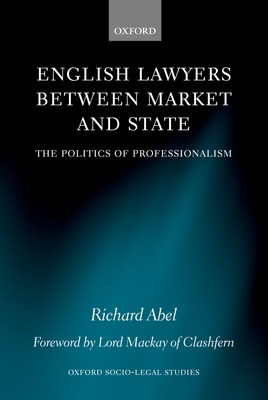 English Lawyers between Market and State