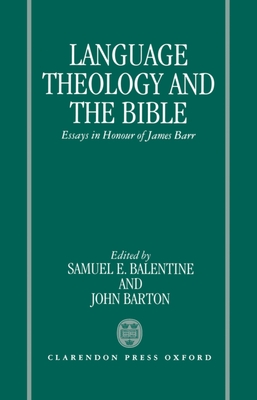 Language, Theology, and the Bible