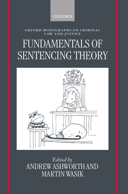 Fundamentals of Sentencing Theory