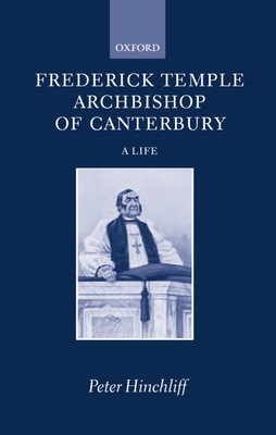 Frederick Temple, Archbishop of Canterbury