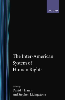 The Inter-American System of Human Rights