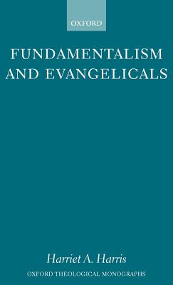 Fundamentalism and Evangelicals