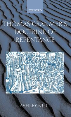 Thomas Cranmer's Doctrine of Repentance