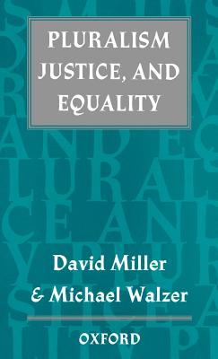 Pluralism, Justice, and Equality