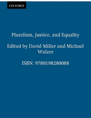 Pluralism, Justice, and Equality