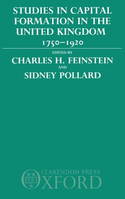 Studies in Capital Formation in the United Kingdom 1750-1920