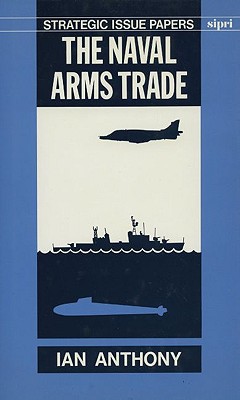 The Naval Arms Trade