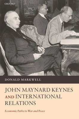 John Maynard Keynes and International Relations