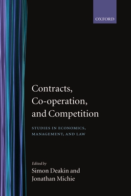 Contracts, Co-operation, and Competition