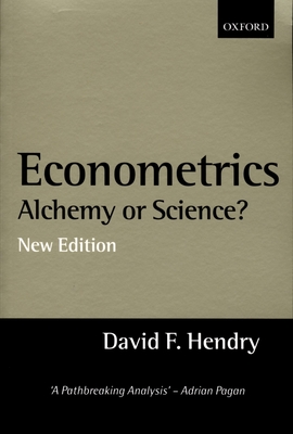 Econometrics: Alchemy or Science?