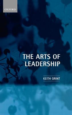 The Arts of Leadership