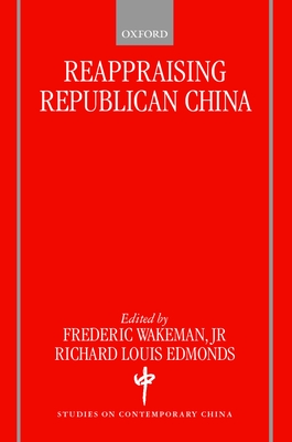 Reappraising Republican China