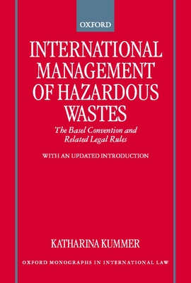 International Management of Hazardous Wastes