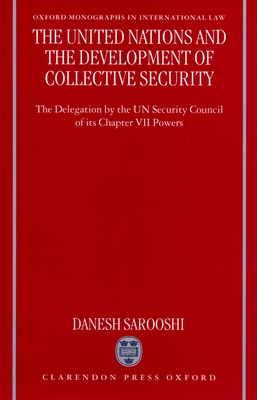 The United Nations and the Development of Collective Security