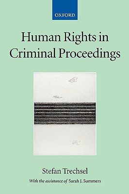 Human Rights in Criminal Proceedings