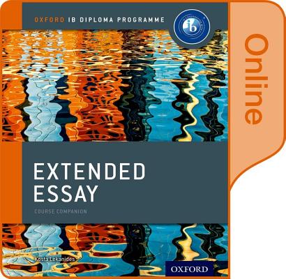 Extended Essay Online Course Book: Oxford IB Diploma Programme