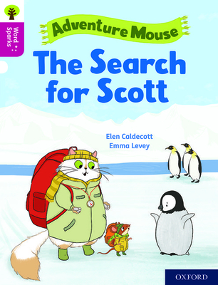 Oxford Reading Tree Word Sparks: Level 10: The Search for Scott