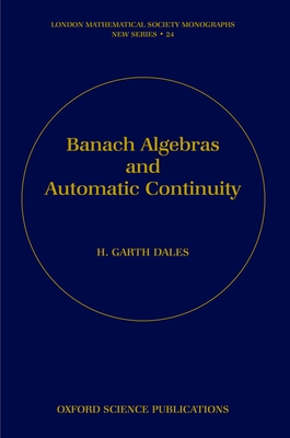 Banach Algebras and Automatic Continuity