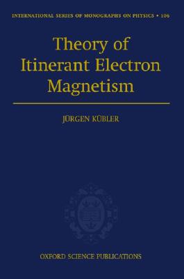 Theory of Itinerant Electron Magnetism