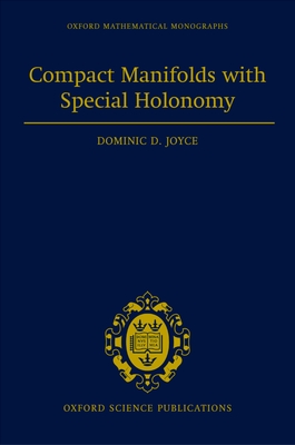 Compact Manifolds with Special Holonomy