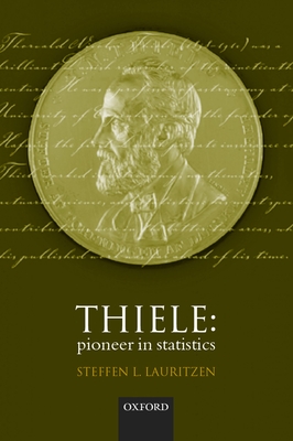 Thiele - Pioneer in Statistics